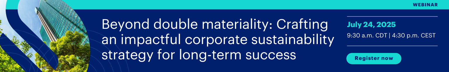 Beyond double materiality- Crafting an impactful corporate sustainability strategy for long-term success